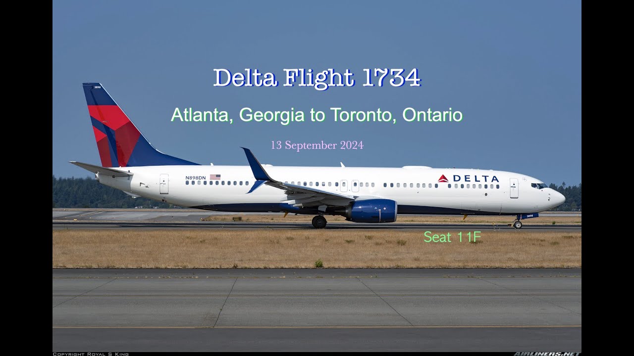 Delta Flight 1734   Atlanta to Toronto