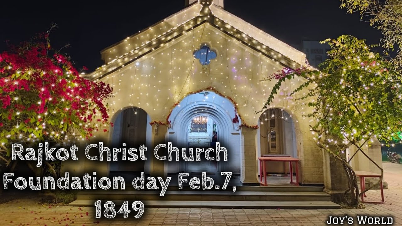 177th Foundation day of Christ Church Rajkot |08/02/2026 Sunday | Joy's World 