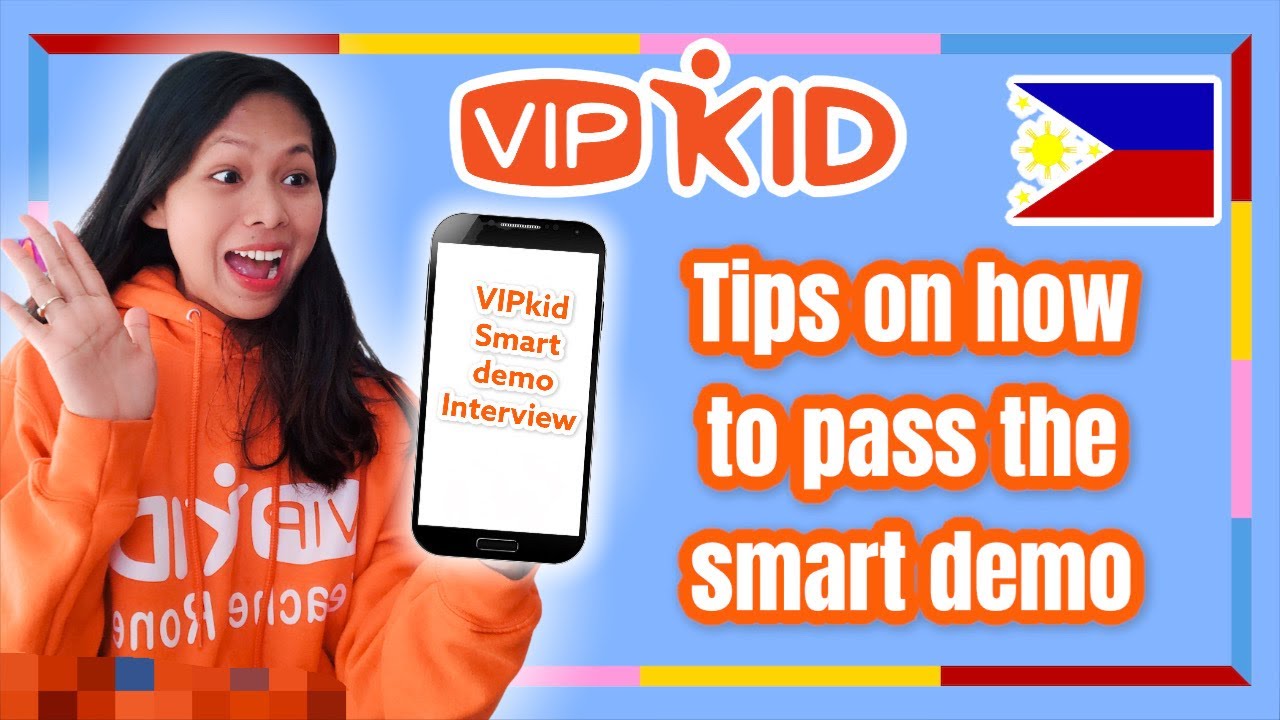 VIPKID SMART DEMO INTERVIEW | VIPKID PHILIPPINES