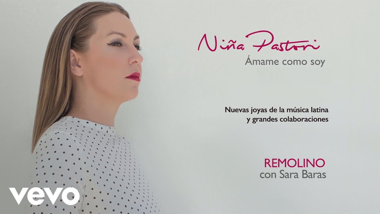 Ni&ntilde;a Pastori - Remolino (Audio) ft. Sara Baras