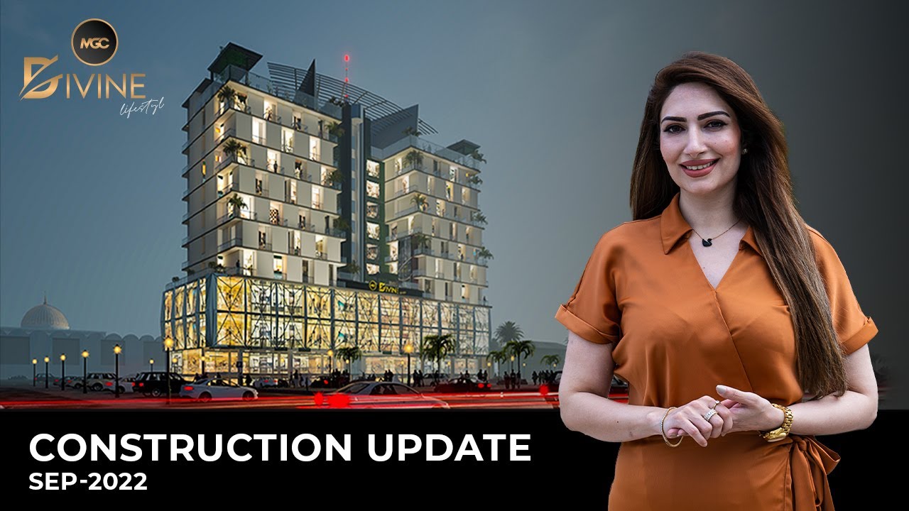MGC DIVINE | Construction Update - Sep 2022 | Mian Group Of Chakwal | MGC Developments