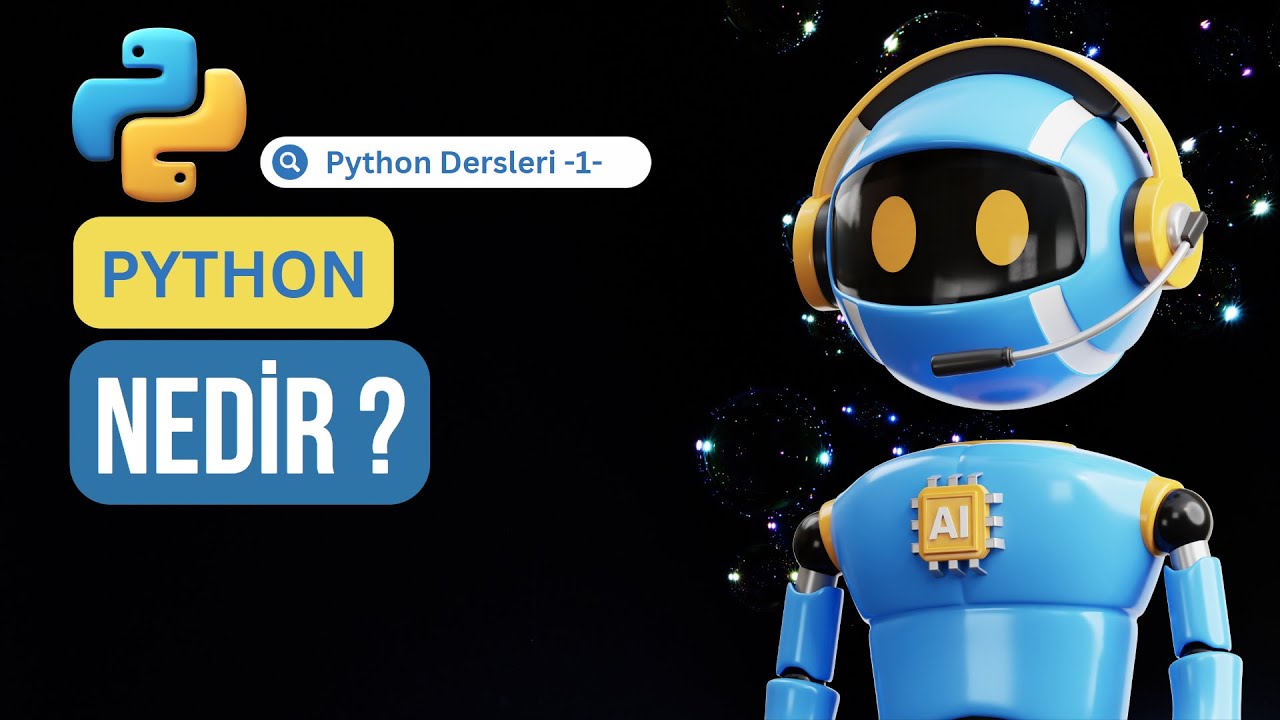 Python Nedir ve Diğer Programlama Dillerinden Farkları Nelerdir ? | Python Dersleri -1-  | 2024