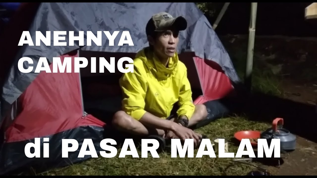Aneh Banget, Camping di Pasar Malam | Gunlar Channel