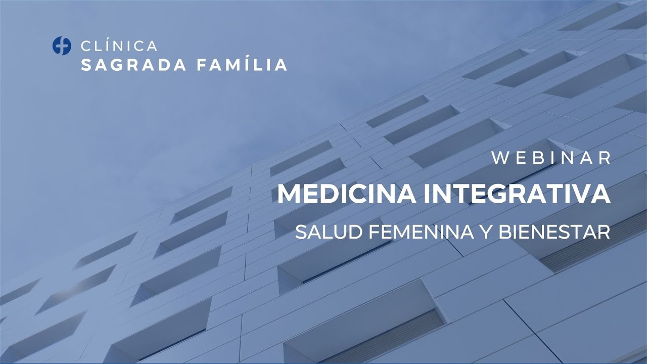Webinar Medicina Integrativa - Salud femenina y bienestar - Dr. Joan Matas Dalmases