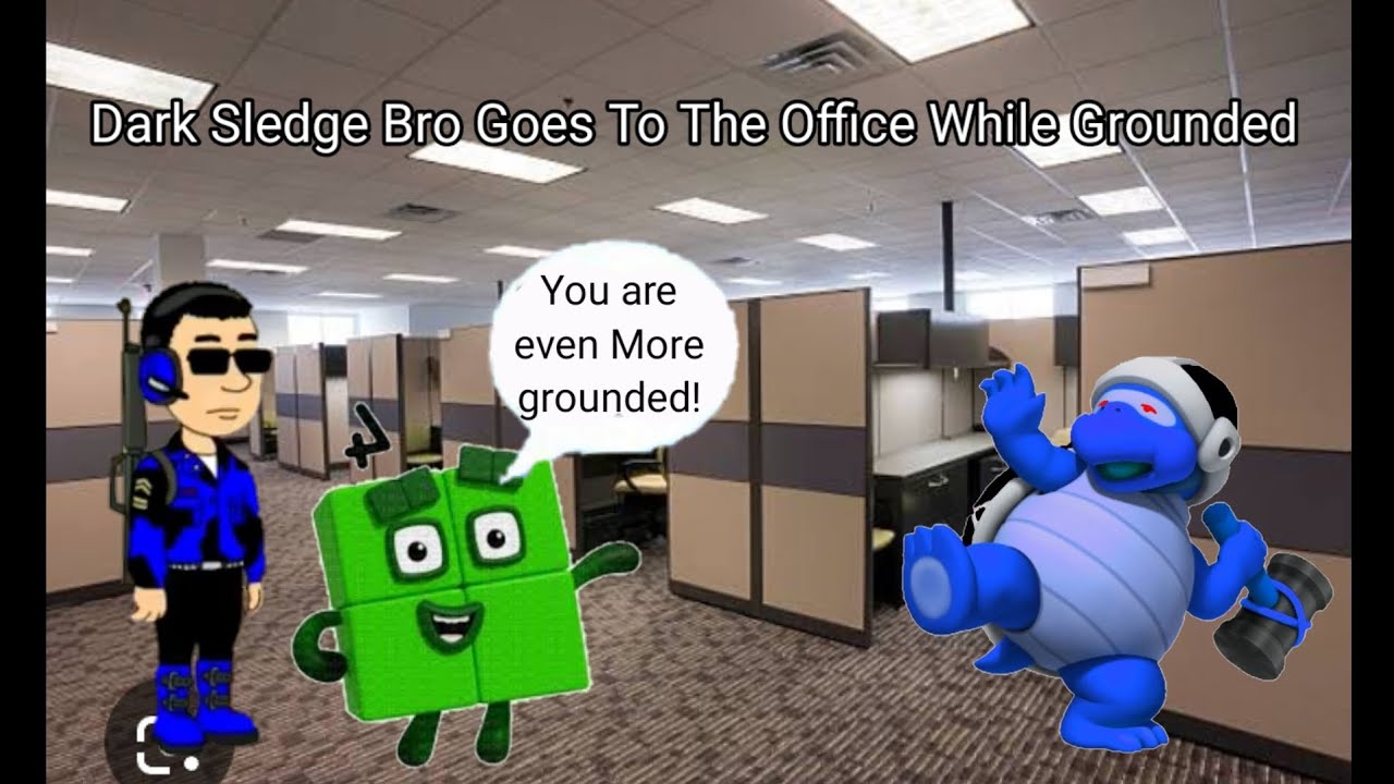 Dark Sledge Bro Goes To The Office While Grounded