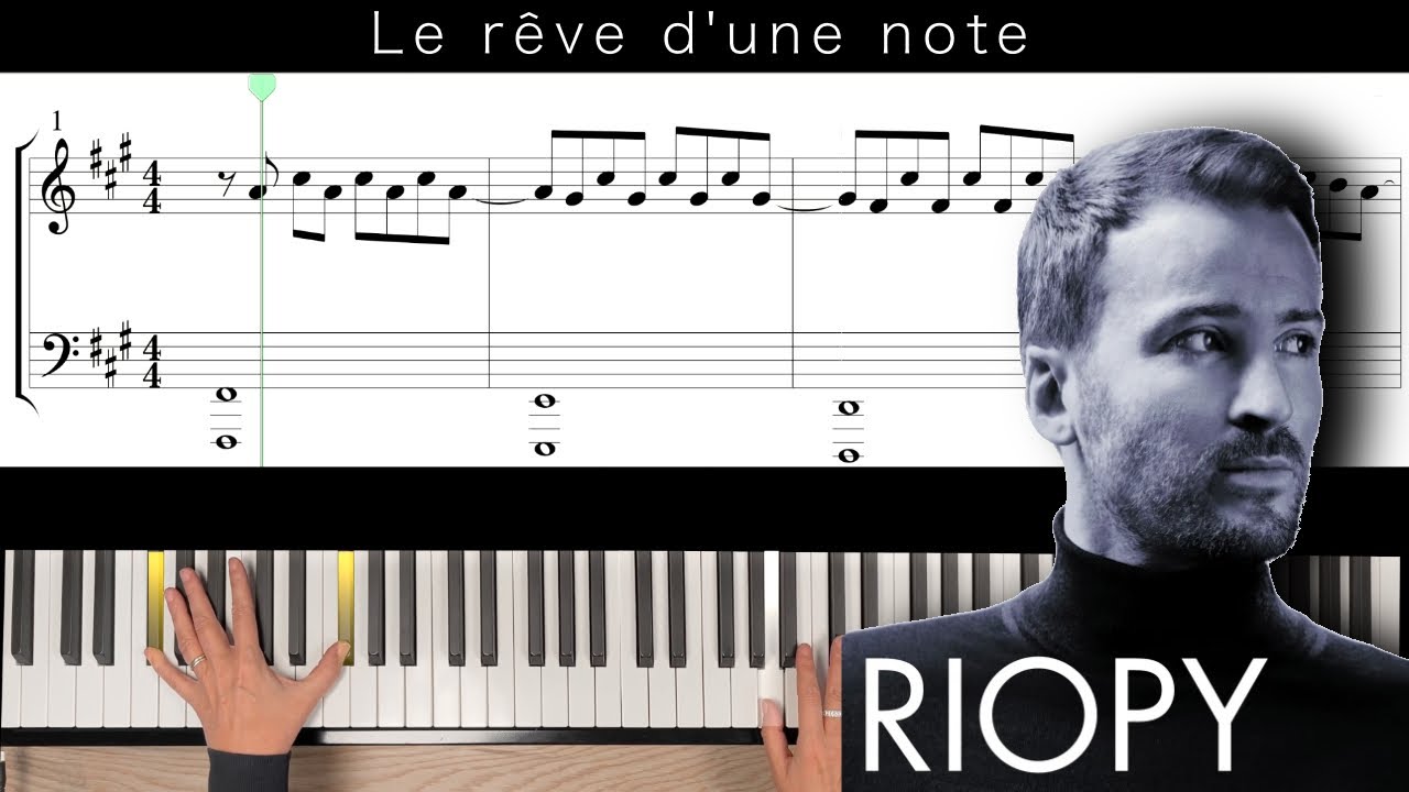 Le Rêve d'une note - RIOPY - Piano tutorial with scrolling sheet music