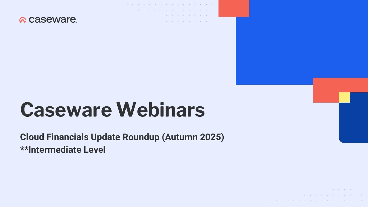 Cloud Financials Update Roundup - Intermediate Webinar - 15th January 2026