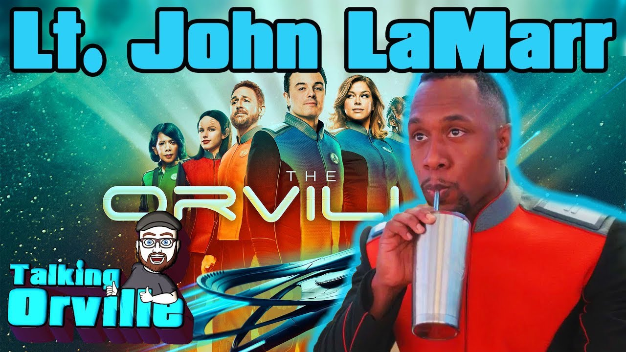 Lt. John LaMarr (J. Lee) | TALKING THE ORVILLE