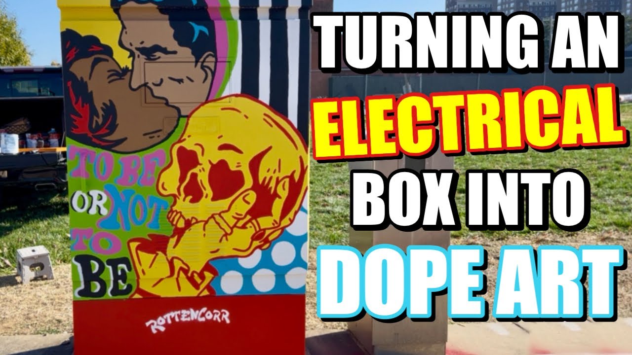 Transforming An Electrical Box Into Dope Art