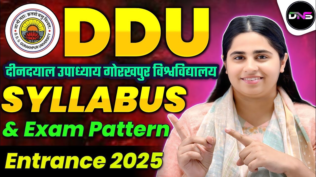 DDU Gorakhpur University Entrance Exam 2025 Syllabus | DDU University Syllabus & Exam Pattern 2025