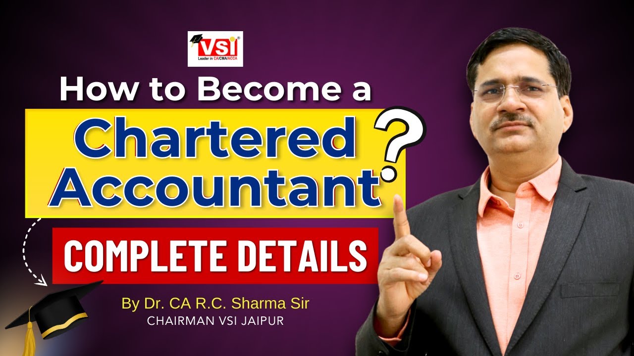 How to Become a CA? Complete Guide | Full CA Course Roadmap, Syllabus, Fees & Career Benefits