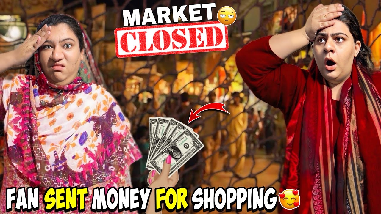 Fan Sent Money For Shopping 🥹 | Sari Market Band Hogyee 😭 | Ek Juta Liya Bas 😥