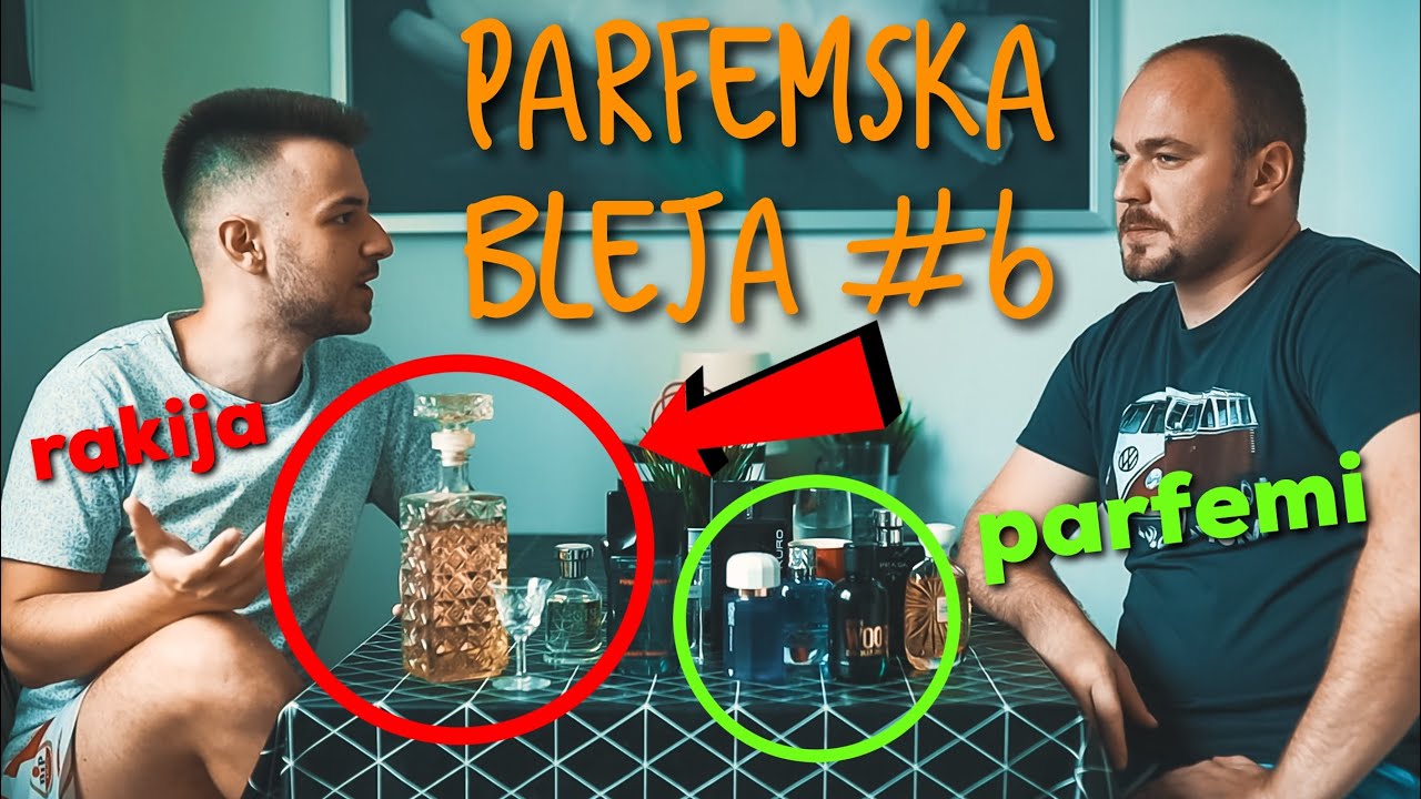 Ako se ortaku NE dopadne MOJ parfem - PIJEM RAKIJU 🥃 (Parfemski Podacast)