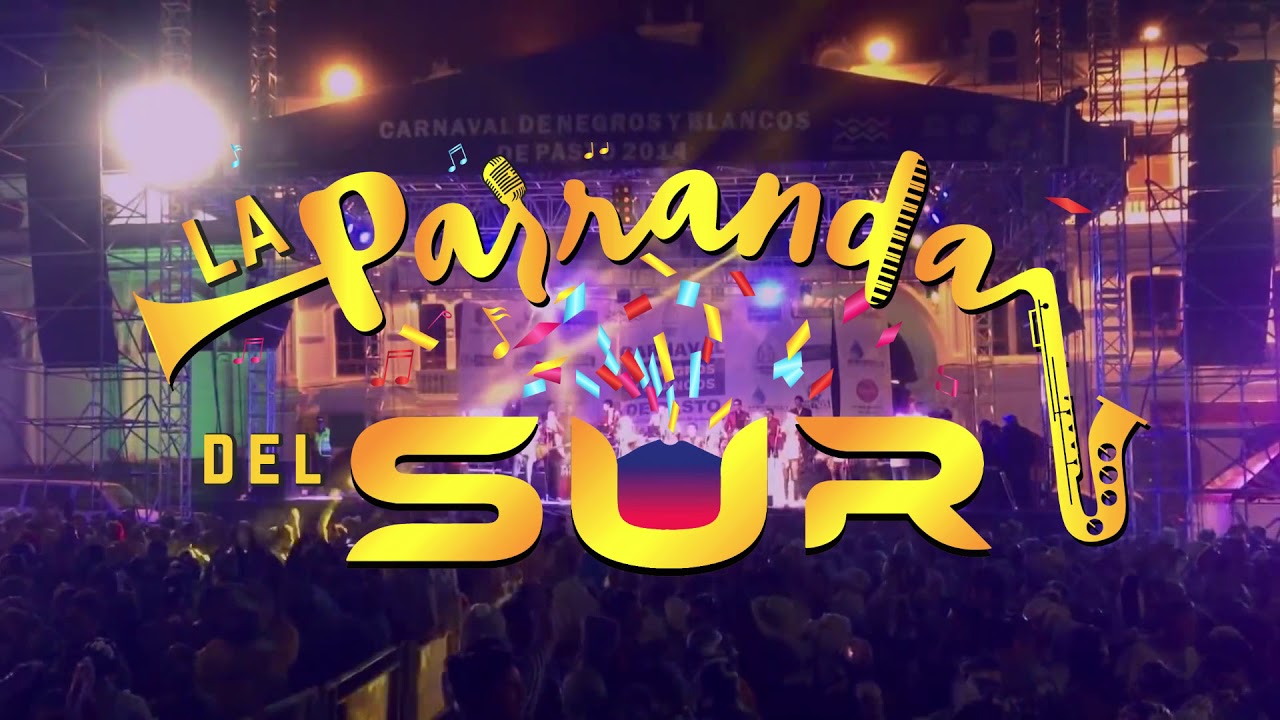 QUE SIGA LA FARRA MIX  - LA PARRANDA DEL SUR (((VIDEO OFFICIAL)))