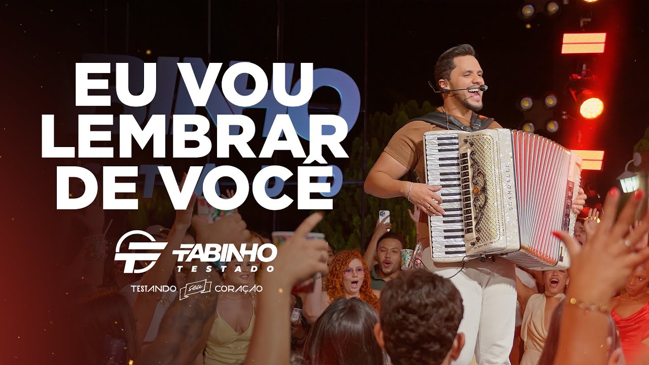 EU VOU LEMBRAR DE VOCÊ - Fabinho Testado (Testando Seu Coração)
