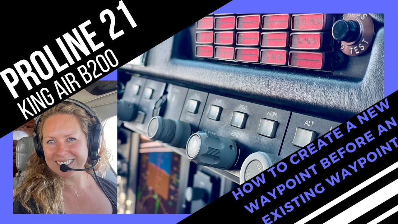 KING AIR B200 - Pro Line 21- How to create a new waypoint before an existing waypoint.