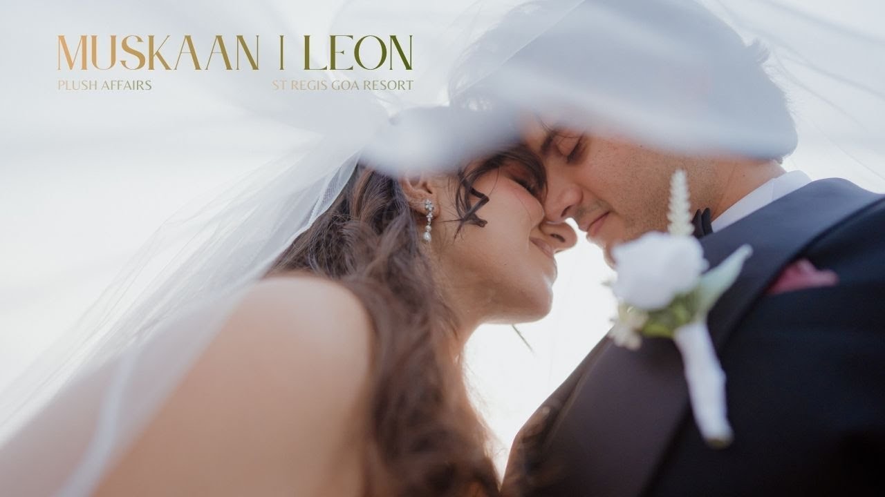Muskaan & Leon | Same Day Edit | St. Regis Resort, Goa | By Plush Affairs
