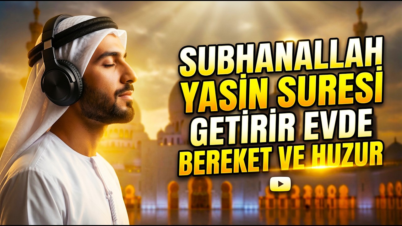 BÜYÜK SIR ORTAYA ÇIKTI..! Yasin Suresi Rızık,Bereket ve Zihin Huzurunun Anahtarı | Relaxing Quran