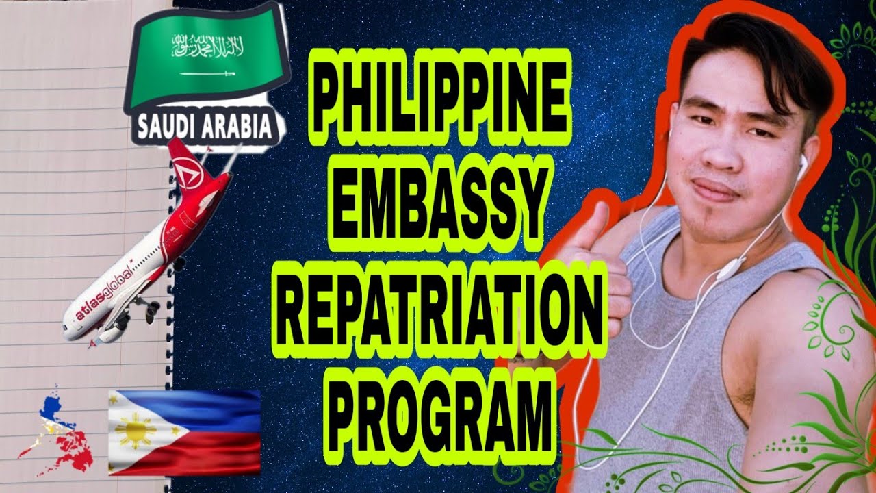 PARAAN PARA MAKAUWI SA PILIPINAS FROM SAUDI ARABIA... PHILIPPINES EMBASSY REPATRIATION PROGRAM