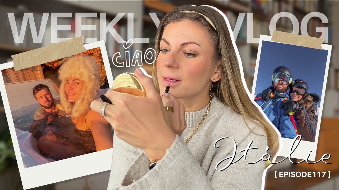 weekly vlog z Itálie!! lyžování, mlha, makeup a má můj muž vždycky pravdu?! 😬