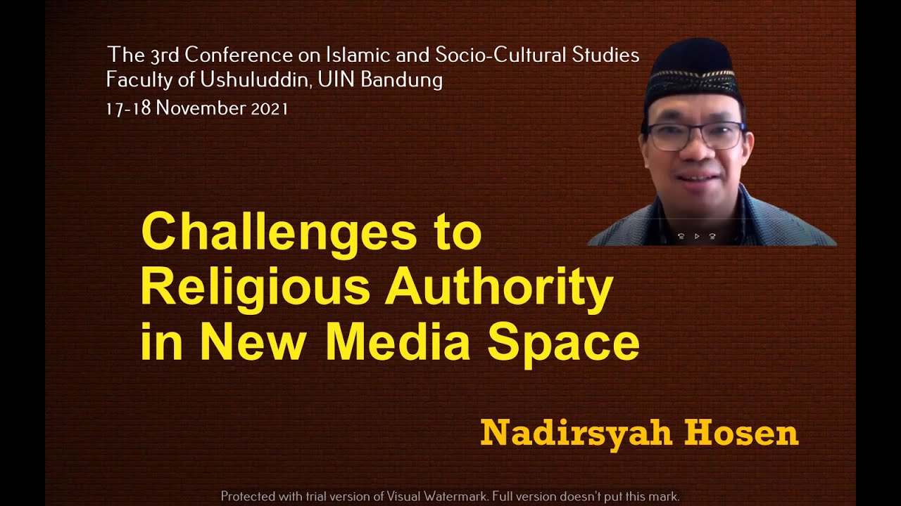Challenges to Religious Authority in New Media Space | Nadirsyah Hosen