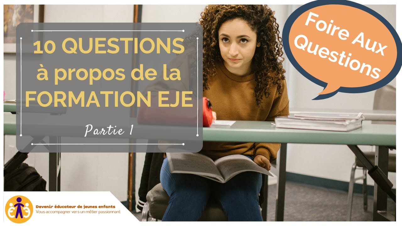 FORMATION EJE 👩‍🎓 l'essentiel à savoir sur les cours - FAQ Partie 1