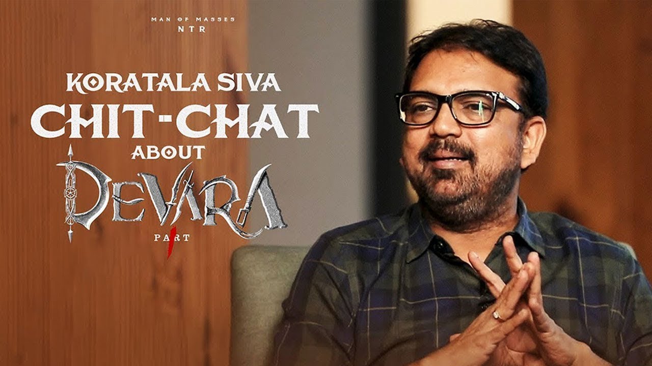 Director Koratala Siva Special Interview About Devara - Part 1 | Jr NTR | Janhvi Kapoor | Tollywood