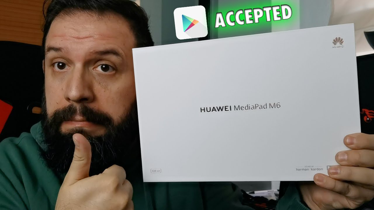 UNBOXING HUAWEI MediaPad M6, instalando la GOOGLE PLAY STORE