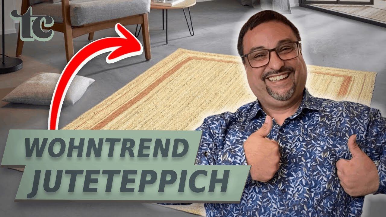 Juteteppiche: Nachhaltig, robust & stylisch &ndash; Alles zum Trend