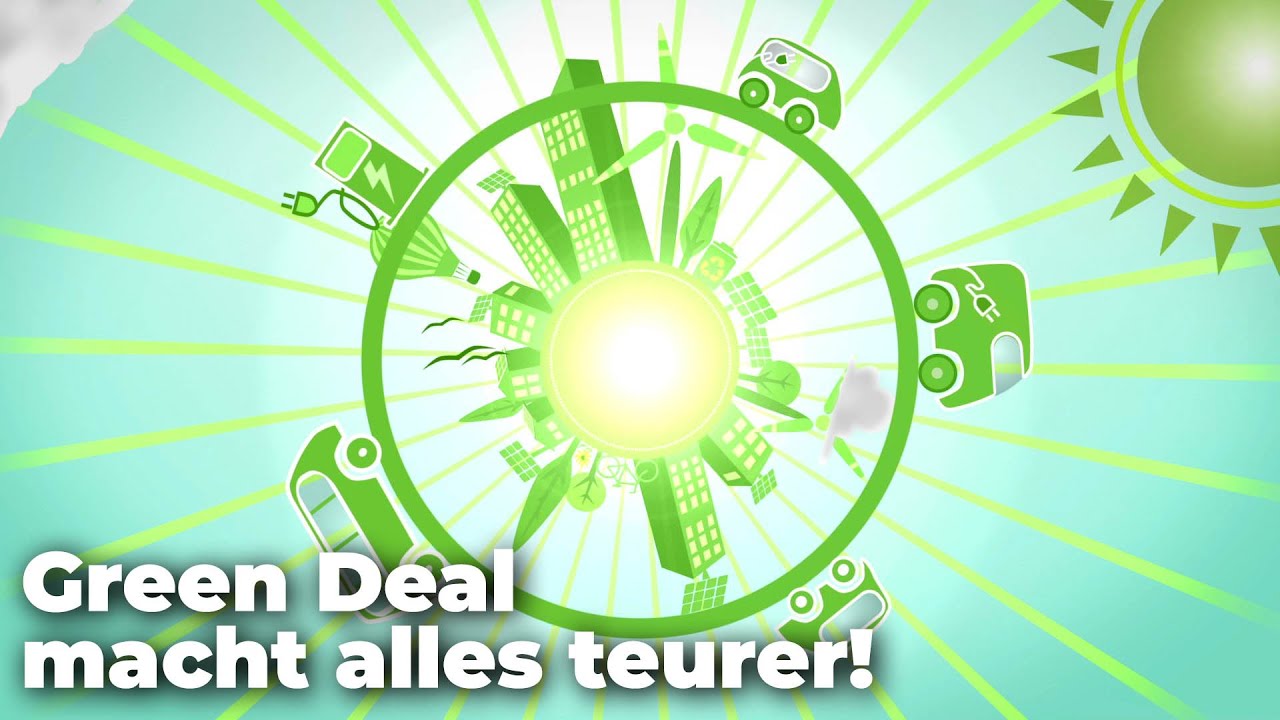 Alles wird teurer! Europäischer “Green Deal”
