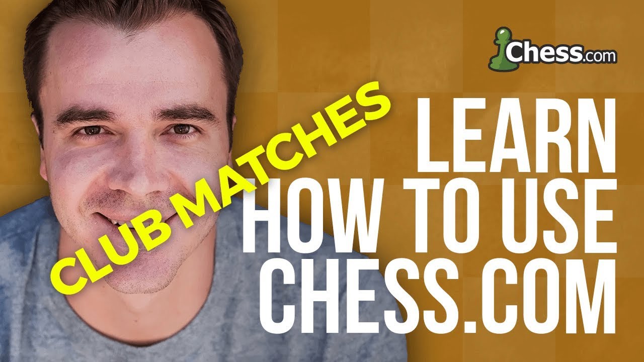 Using Chess.com: How to Create Club Matches