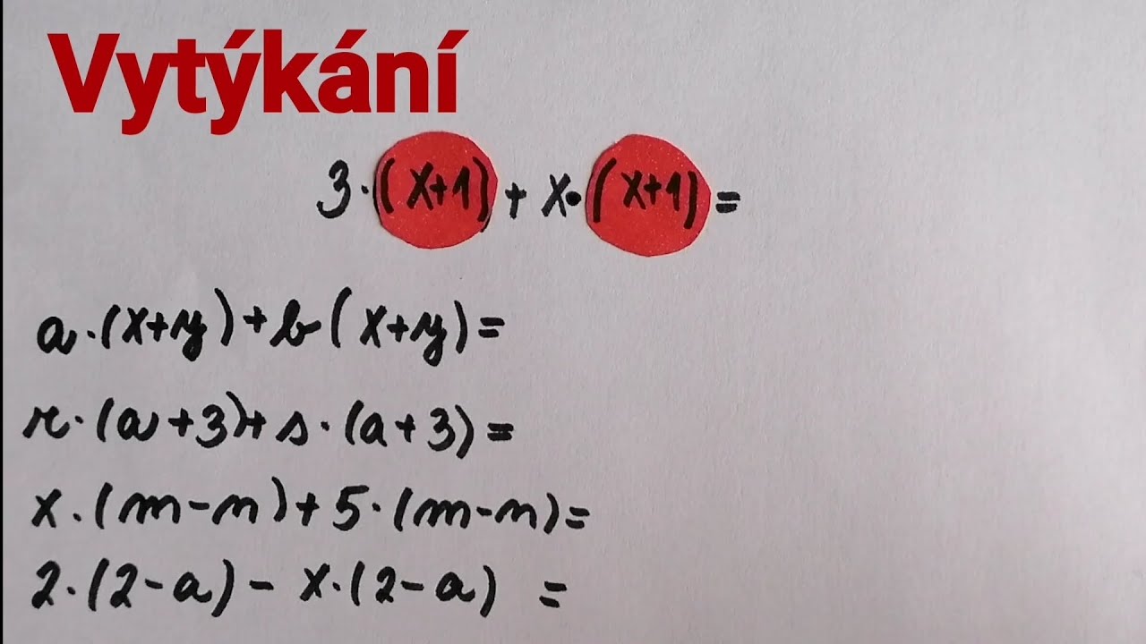 Rozlož na součin 4,vytýkání závorek