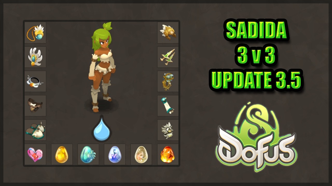 WATER/CHANCE SADIDA DOFUS PVP - MAXIMIZING SACRIFICIAL DOLL INFECTION