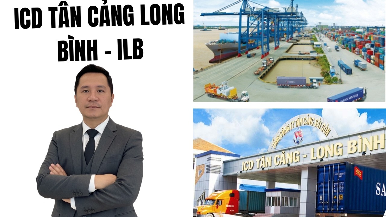 ICD Tân cảng Long bình (ILB) - Giá rẻ, tiềm năng tăng trưởng cao và tài sản ẩn giá trị