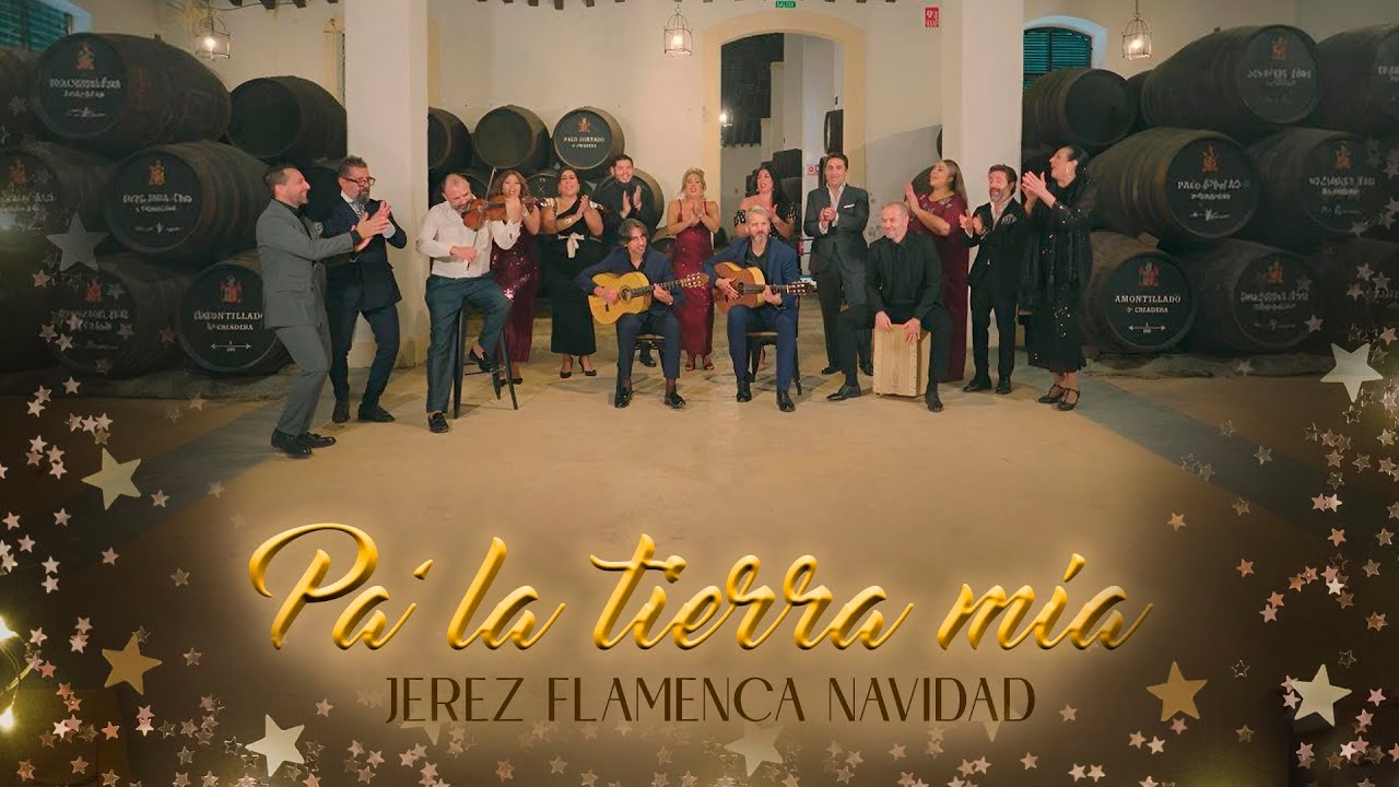 Pa la tierra m&iacute;a - Jerez Flamenca Navidad 2025