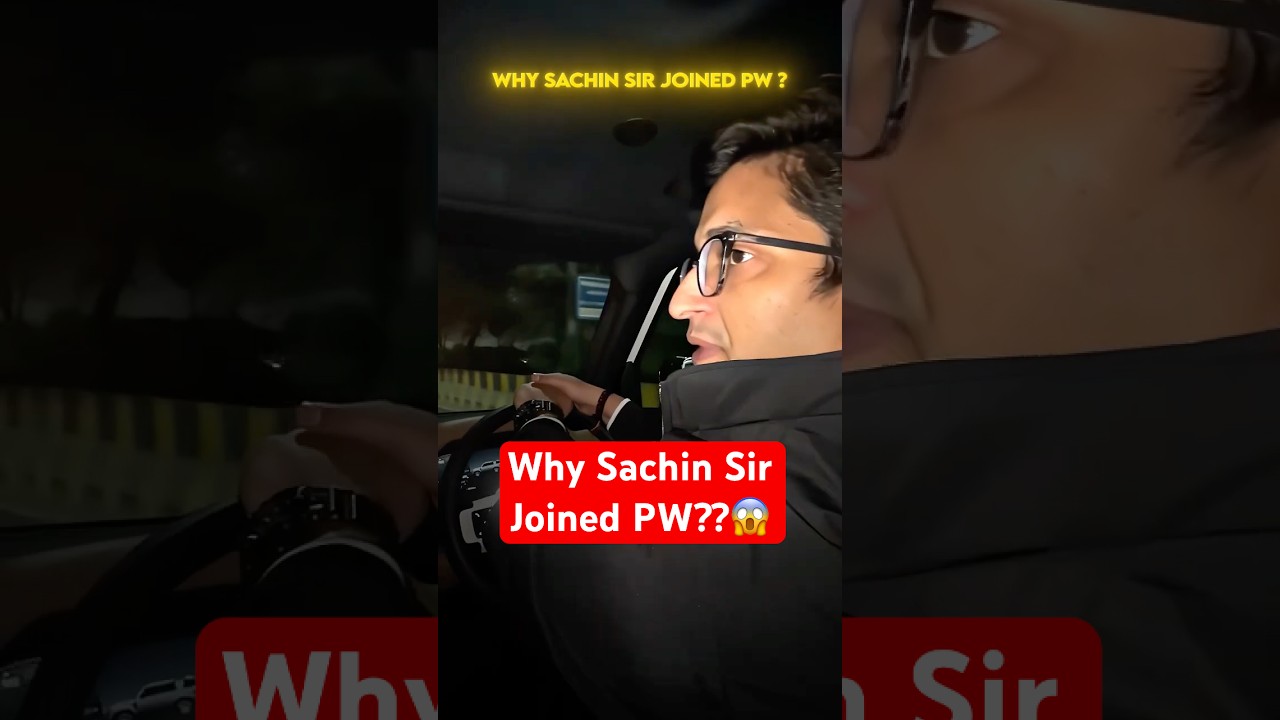 Why Sachin Sir Joined PW😳🔥 