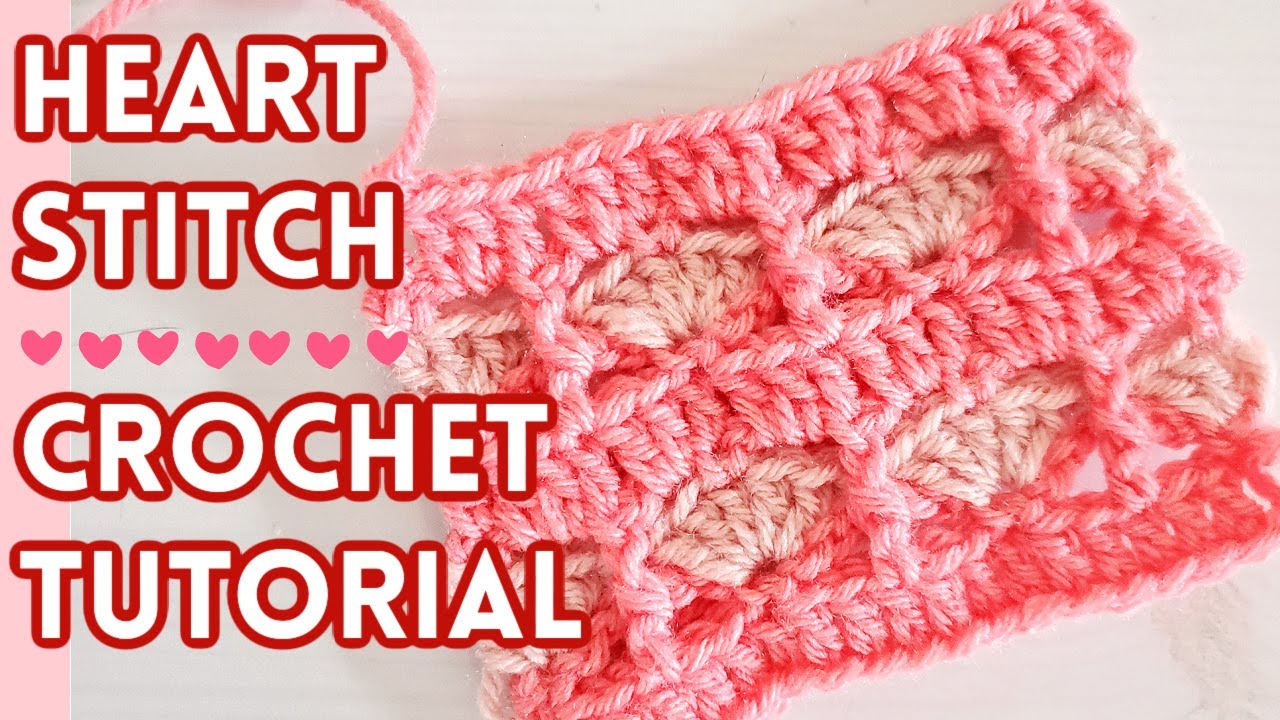 Happy Heart Stitch Crochet Tutorial