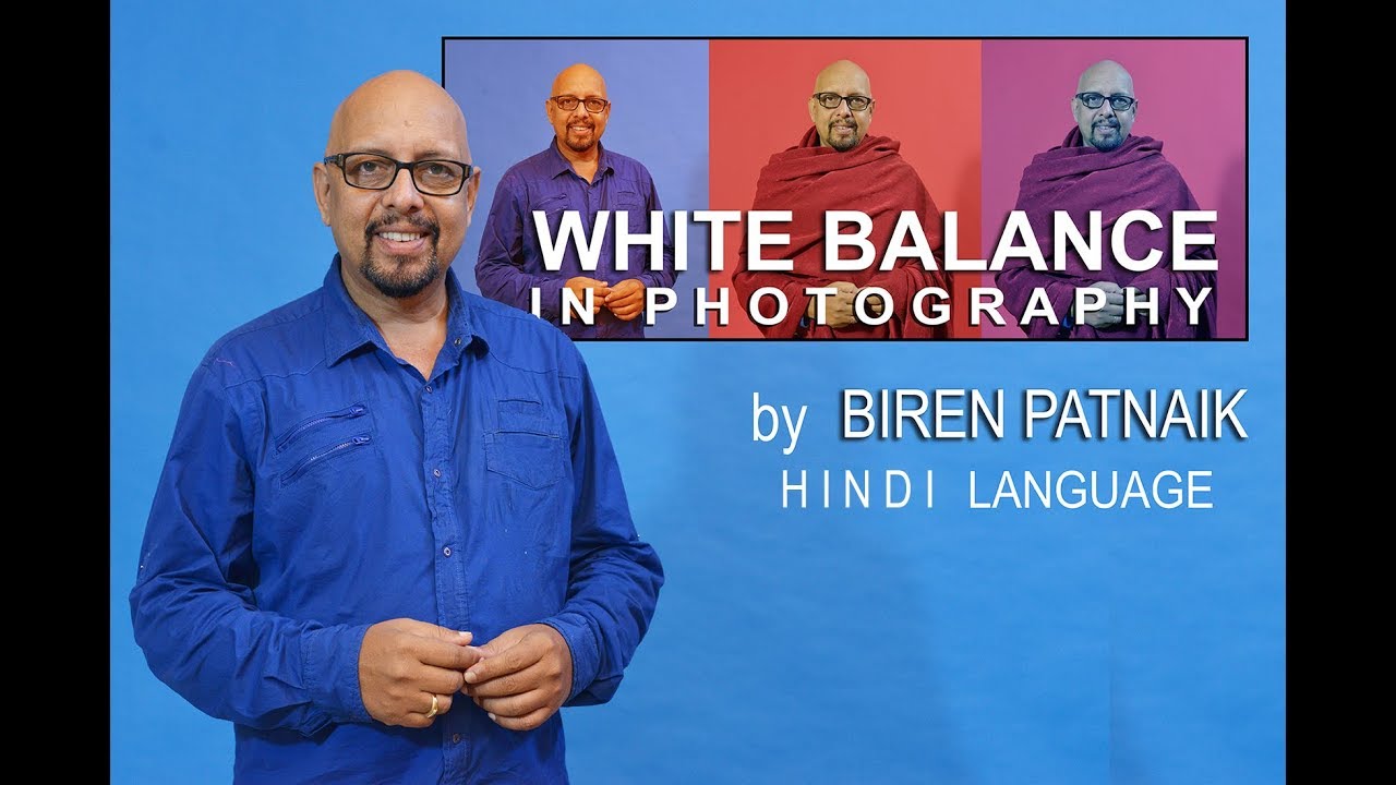HINDI White balance in PHOTOGRAPHY