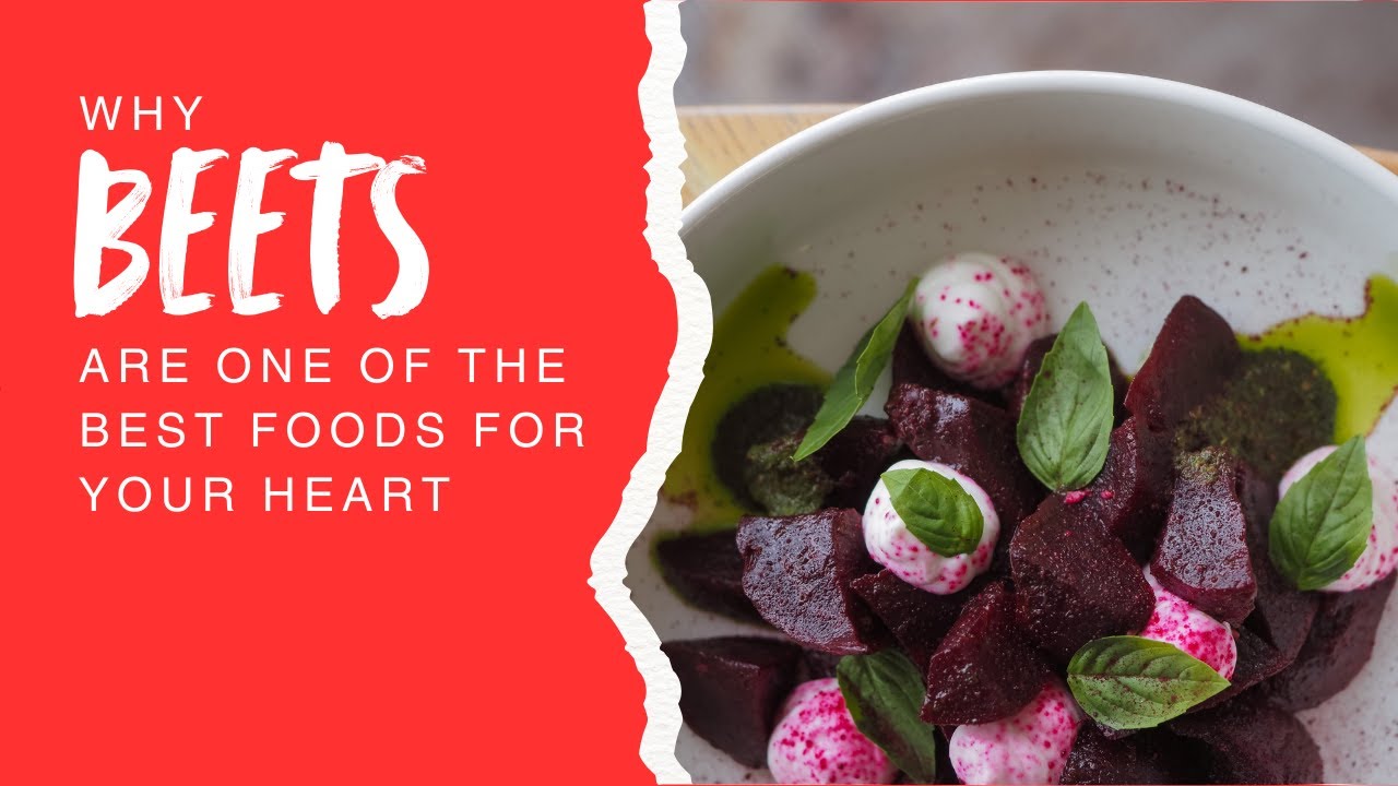 Why Beets Are One of the Best Foods for Your Heart