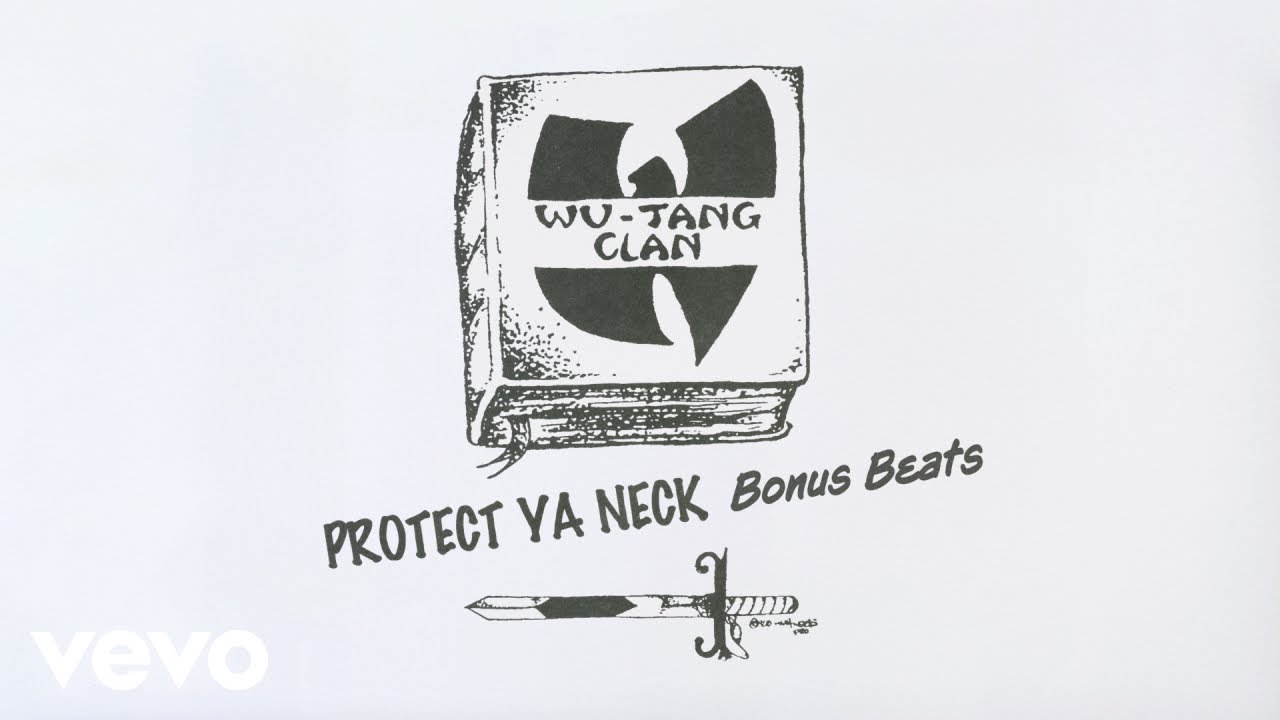 Wu-Tang Clan - Protect Ya Neck Bonus Beats (Instrumental)