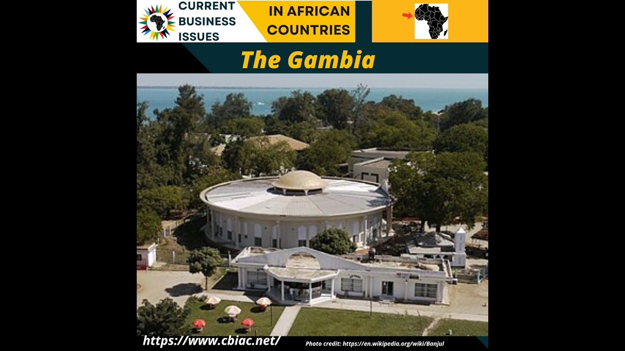 The Gambia: Telecom, Food Processing, Textiles, Manufacturing, Fisheries, Tourism,  in 7 Minutes