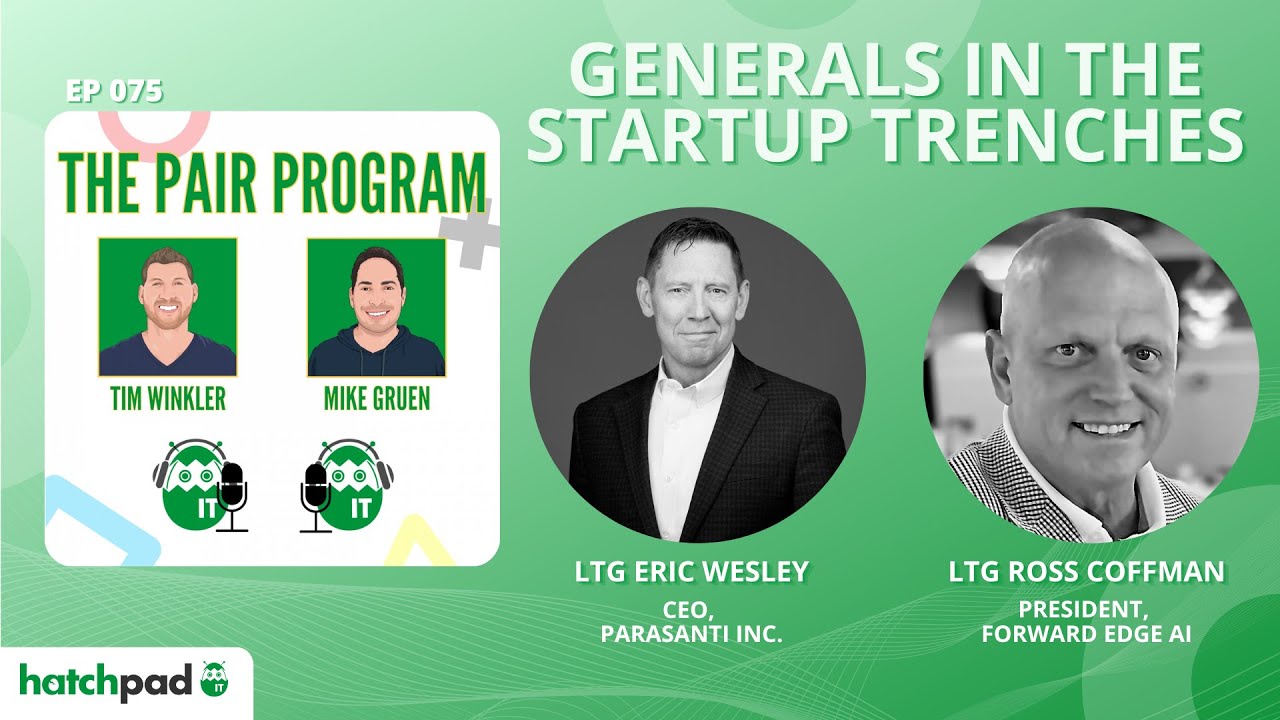 Generals of Startup Trenches: Lead Defense Tech from Frontlines to Frontiers | The Pair Program Ep75