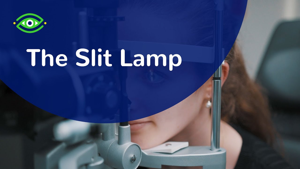 How to use the Slit Lamp