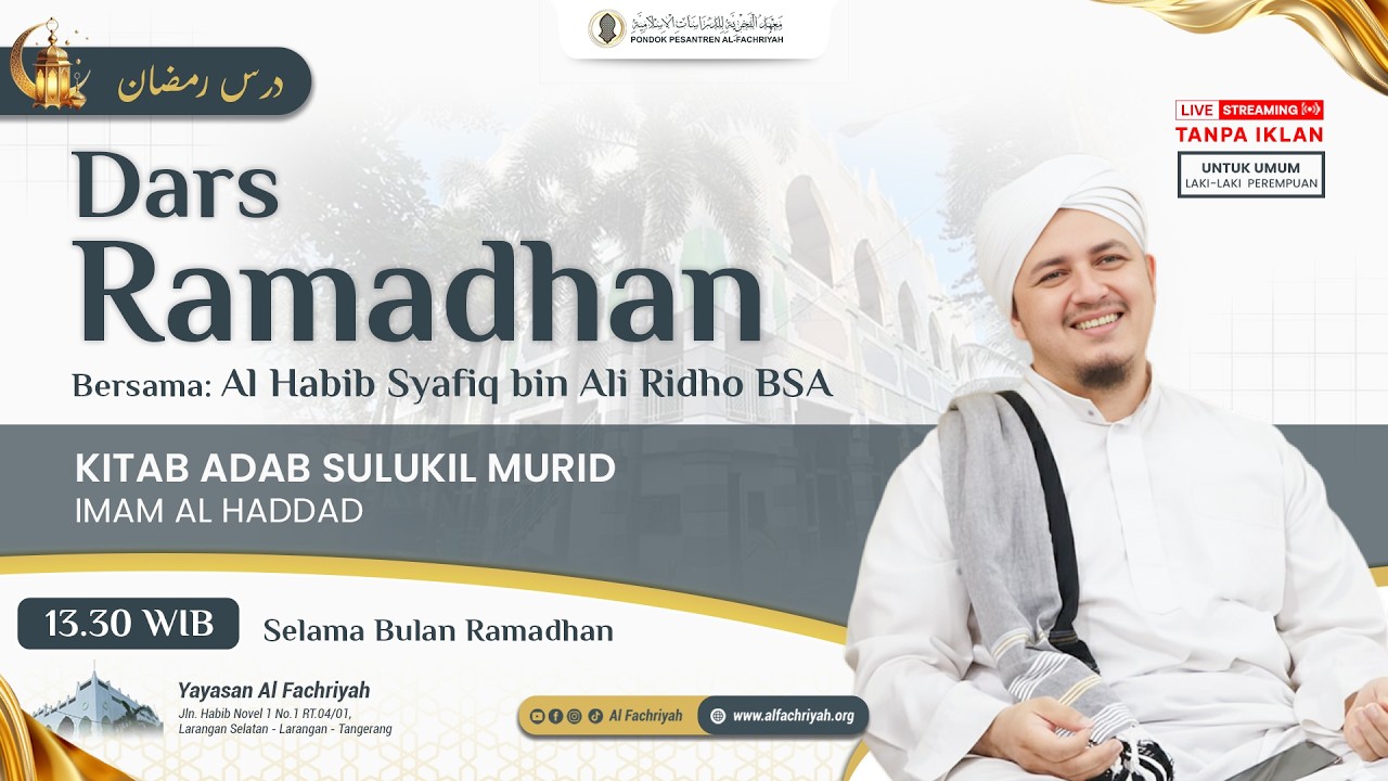 🔴DARS RAMADHAN bersama Al Habib Syafiq bin Ali Ridho BSA #2 | Sabtu, 21 Februari 2026