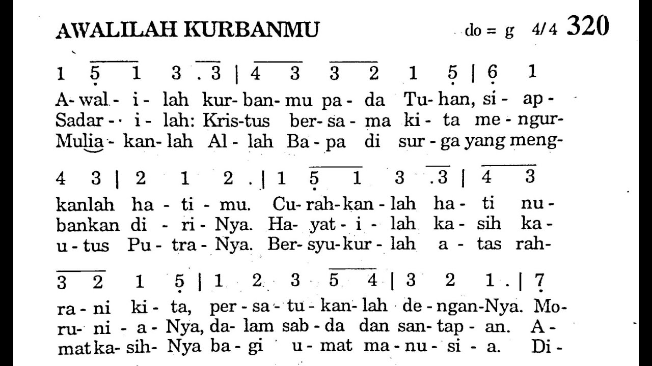 AWALILAH KURBANMU | Lagu Pembukaan | Puji Syukur No. 320