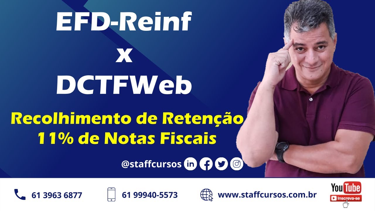 EFD-Reinf x DCTFWeb - Recolhimento de retenção (11%) em notas fiscais #DCTFWeb #contabilidade
