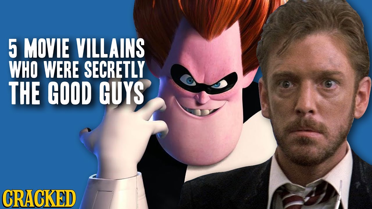 5 Movie Villains Who Were Secretly the Good Guys
