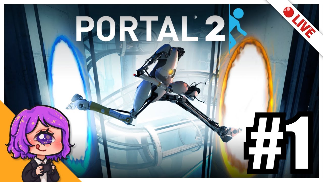 Playing Portal for the first time! #1 -  8/2/2025