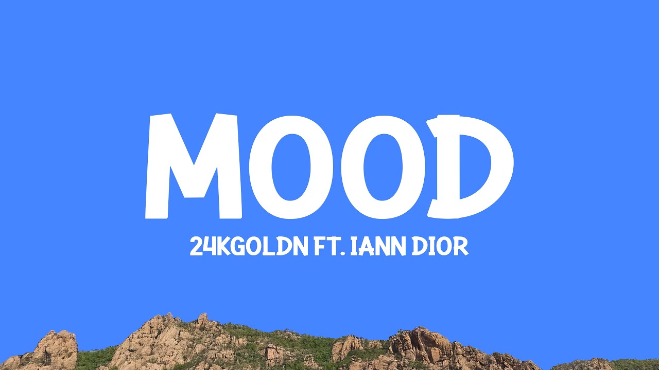 @24kGoldn - Mood (Lyrics) ft. @ianndior