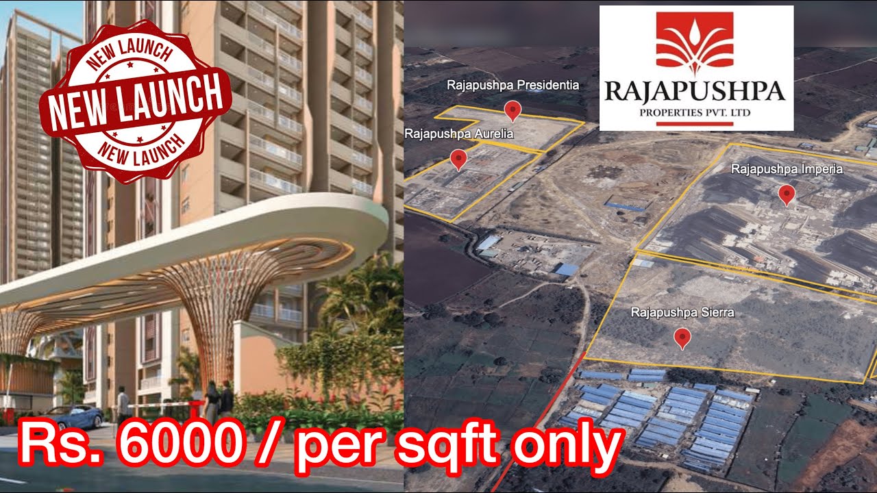 Tellapur’s Game Changer 📈 Rajapushpa SIERRA Mega Pre-Launch | Price, Location & Amenities